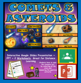Comets & Asteroids, Space:|2nd-6th| Interactive Google Slides + Powerpoint Version: + 2 Worksheets